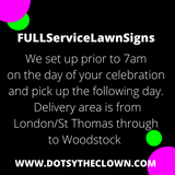 Dotsy's Lawn Sign Rentals !