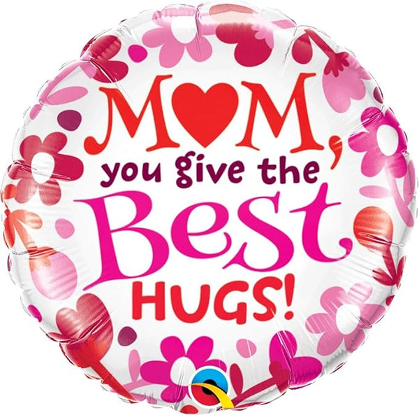 Qualatex Round Foil Balloon- Mom You Give The Best Hugs