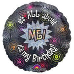 Anagram Round Foil Balloon- Birthday, It‘s all about me!