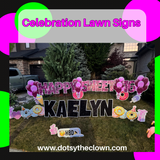 Dotsy's Lawn Sign Rentals !
