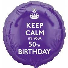 Anagram Round Foil Balloon- Keep Calm It’s Your 50th Birthday