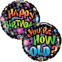 Qualatex 18“ Round Foil Balloon- Happy Birthday - You're How Old?