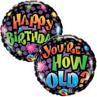 Happy Birthday - You're How Old 18' Foil