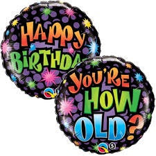 Qualatex 18“ Round Foil Balloon- Happy Birthday - You're How Old?