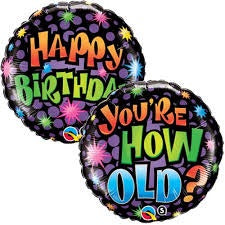 Happy Birthday - You're How Old 18' Foil
